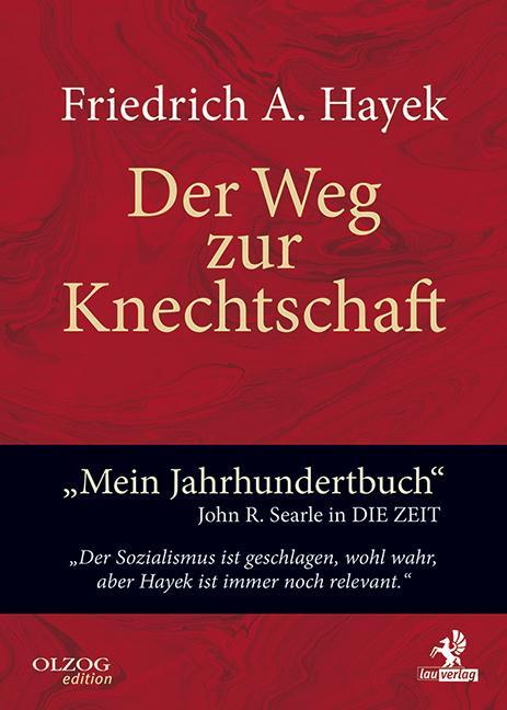 Cover: 9783957681201 | Der Weg zur Knechtschaft | Friedrich A. Von Hayek | Buch | Deutsch