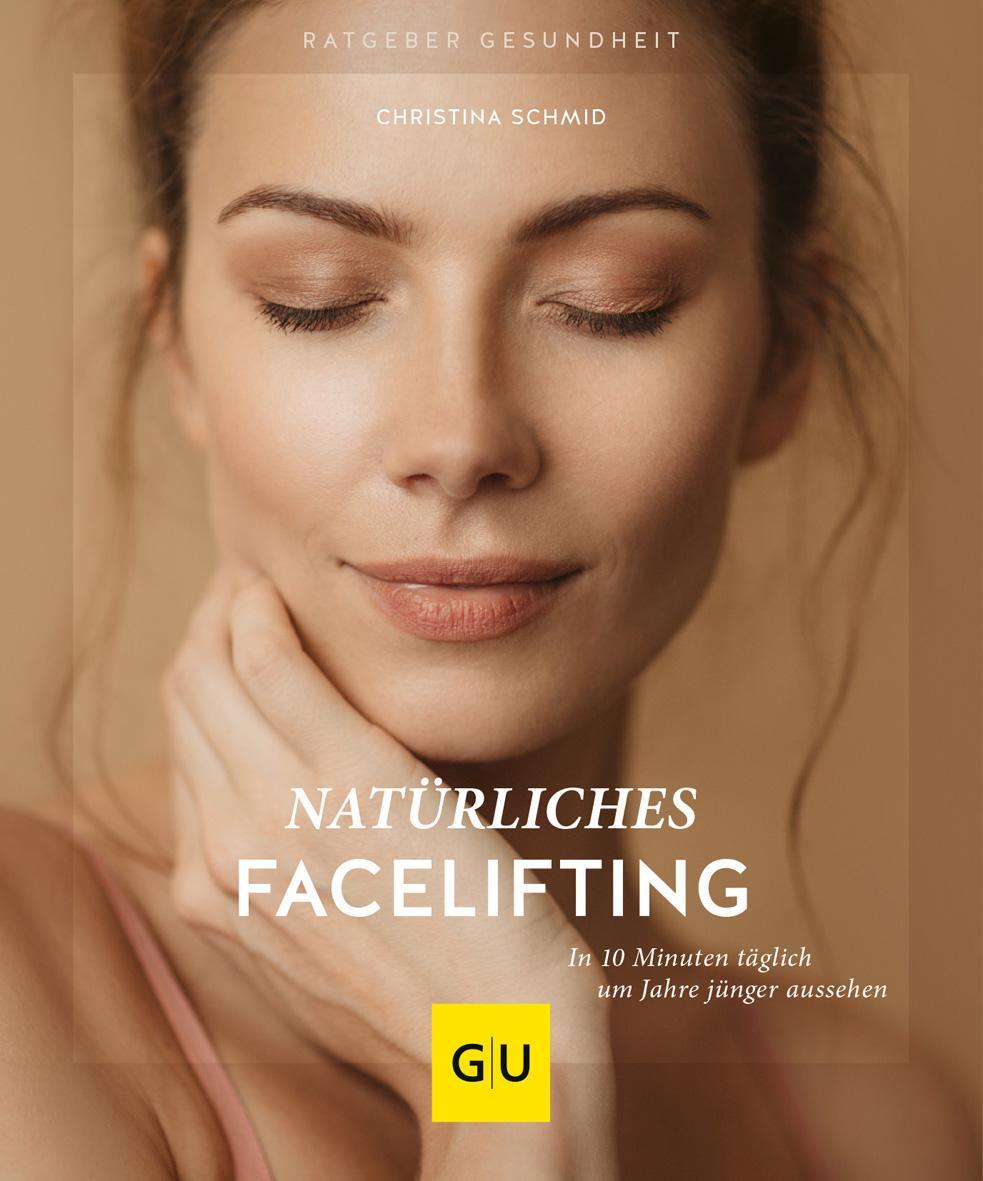 Cover: 9783833877377 | Natürliches Facelifting | Christina Schmid | Taschenbuch | 112 S.