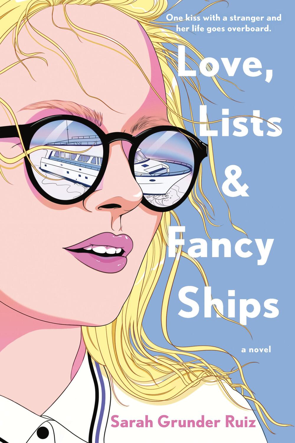 Cover: 9780593335420 | Love, Lists, and Fancy Ships | Sarah Grunder Ruiz | Taschenbuch | 2021