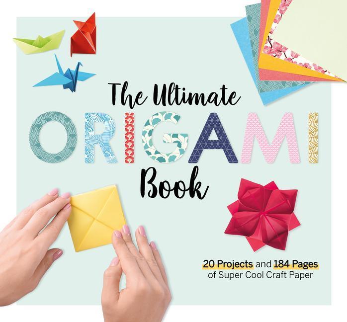Cover: 9781497101258 | The Ultimate Origami Book | Larousse | Taschenbuch | Englisch | 2020