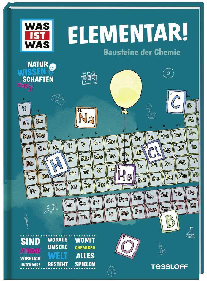 Cover: 9783788676971 | WAS IST WAS Naturwissenschaften easy! Chemie. Elementar! | Baur | Buch