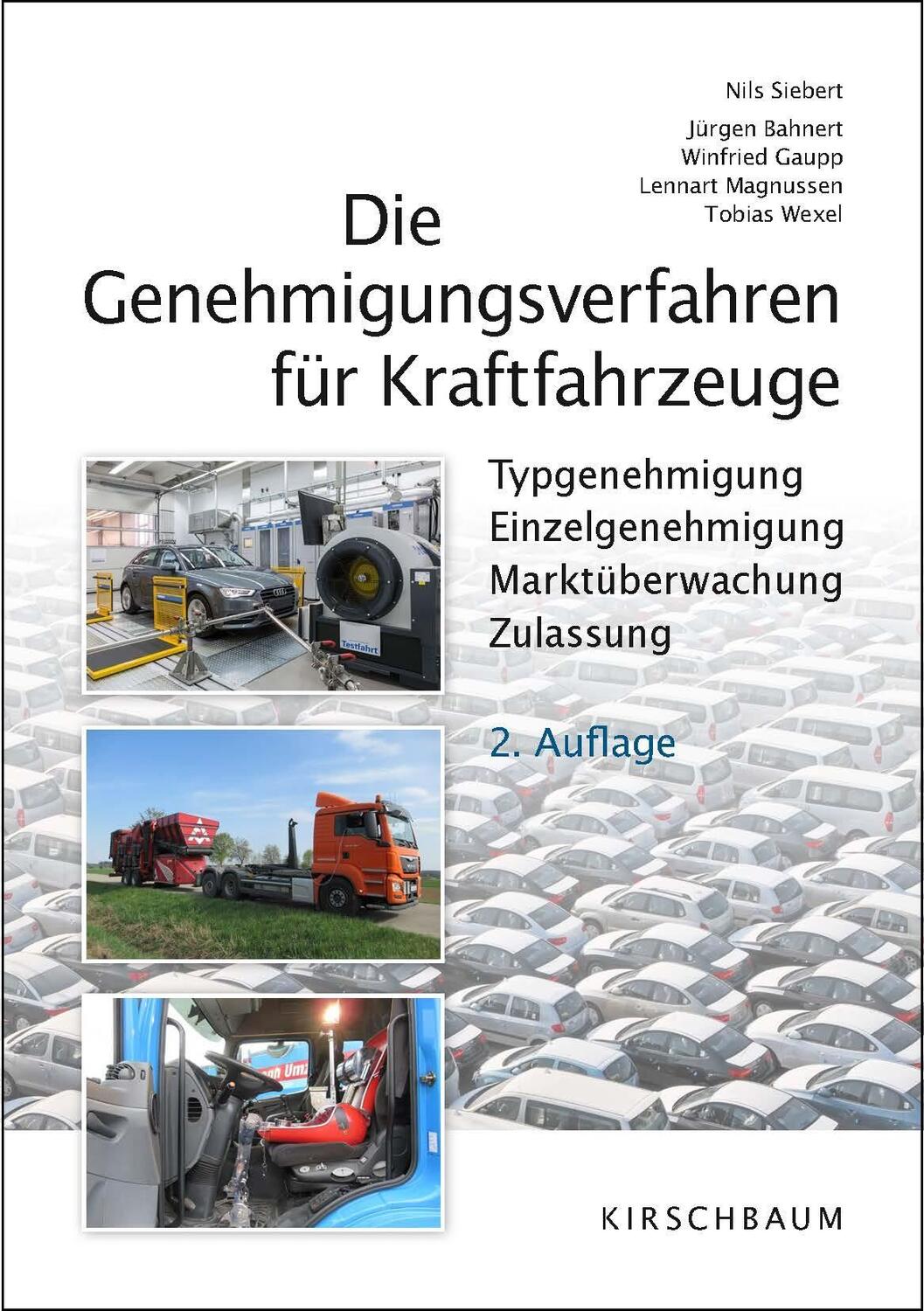 Cover: 9783781220928 | Die Genehmigungsverfahren für Kraftfahrzeuge | Nils Siebert (u. a.)