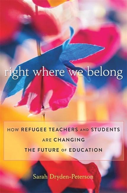 Cover: 9780674267992 | Right Where We Belong | Sarah Dryden-Peterson | Buch | Englisch | 2022