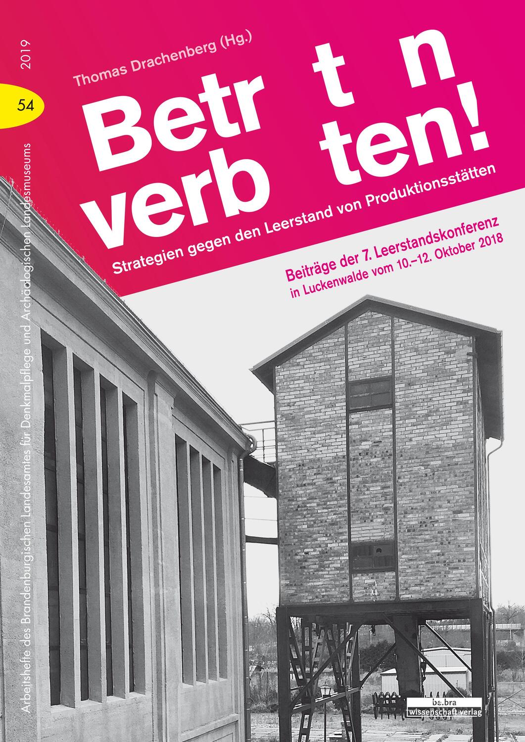 Cover: 9783954102501 | Betreten verboten | Buch | 80 S. | Deutsch | 2020 | be.bra Verlag GmbH