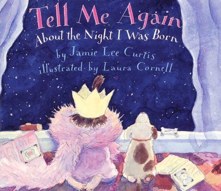 Cover: 9780060245283 | Tell Me Again about the Night I Was Born | Jamie Lee Curtis | Buch
