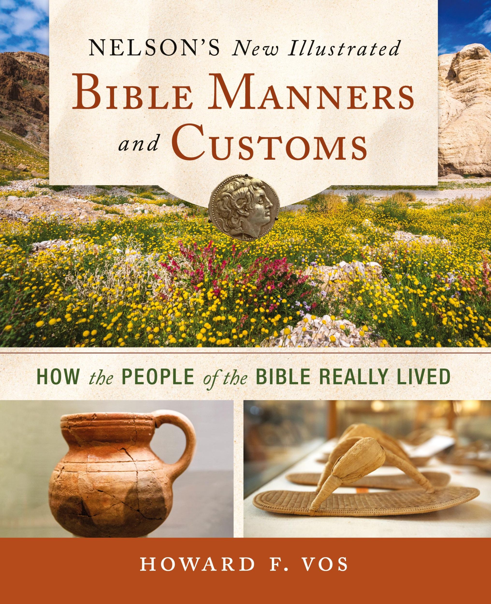 Cover: 9780310139263 | Nelson's New Illustrated Bible Manners and Customs Softcover | Vos