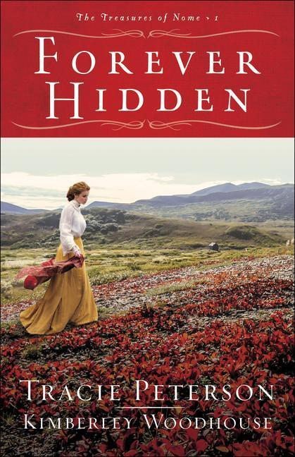 Cover: 9780764232480 | Forever Hidden | Tracie Peterson (u. a.) | Taschenbuch | Englisch