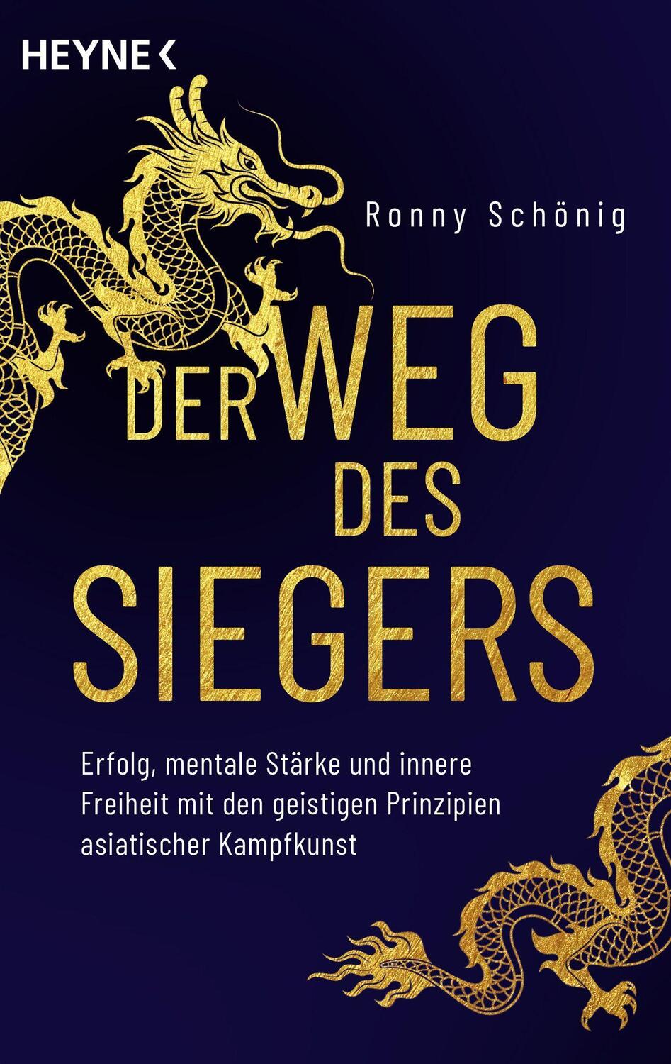 Cover: 9783453704626 | Der Weg des Siegers | Ronny Schönig | Taschenbuch | 304 S. | Deutsch