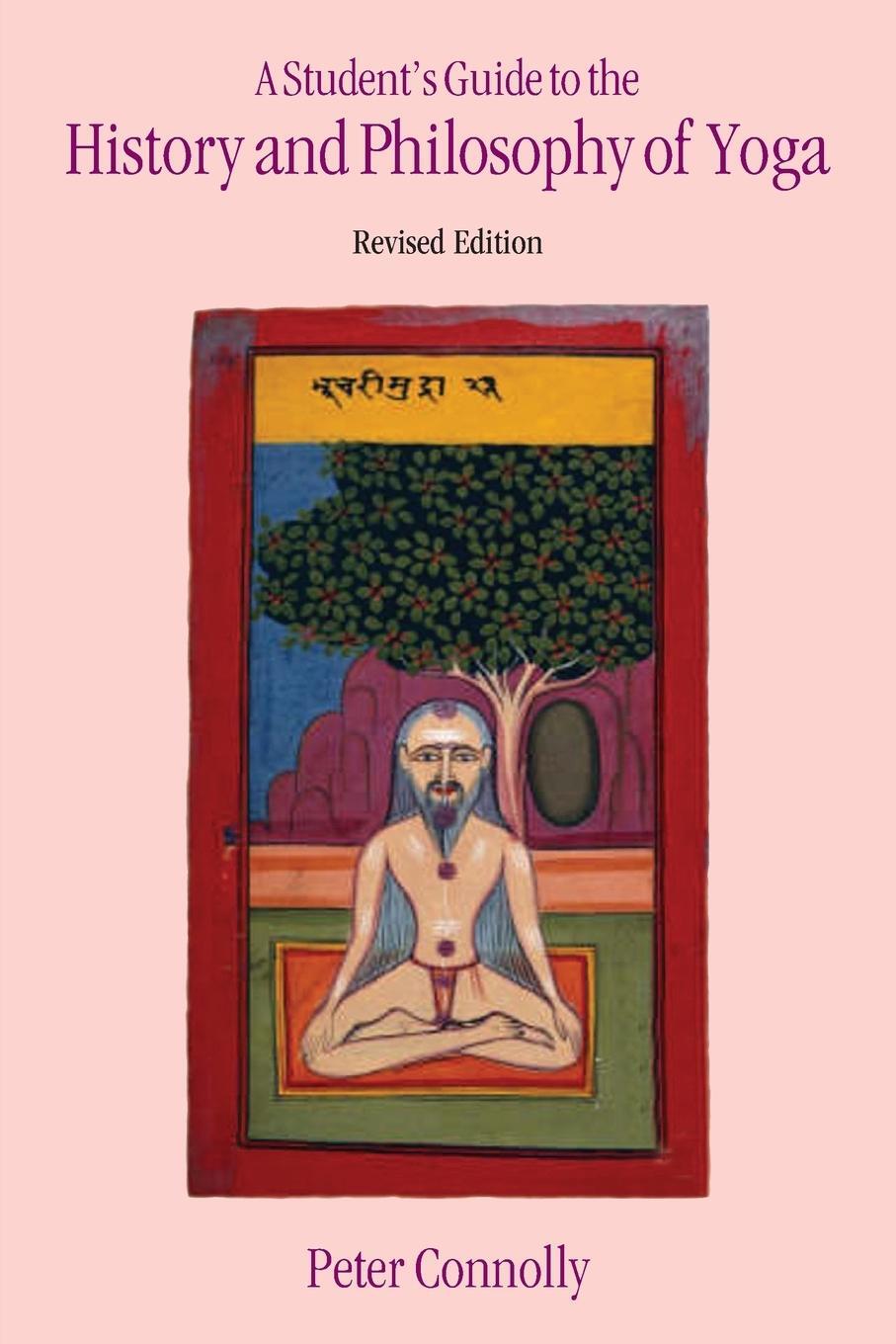 Cover: 9781845532369 | Student's Guide Hist & Phil Yoga Revised Edition | Peter Connolly