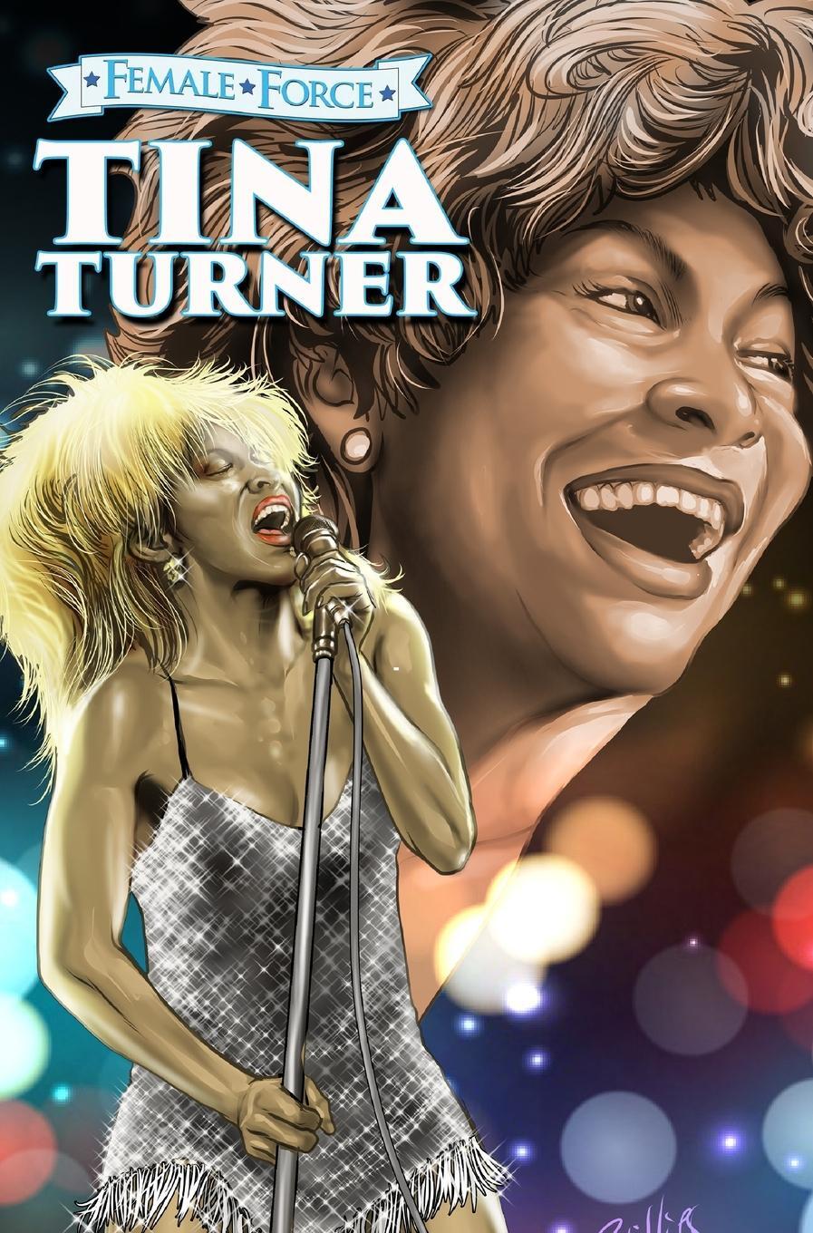Cover: 9781956841916 | Female Force | Tina Turner | Michael Frizell | Buch | Englisch | 2021