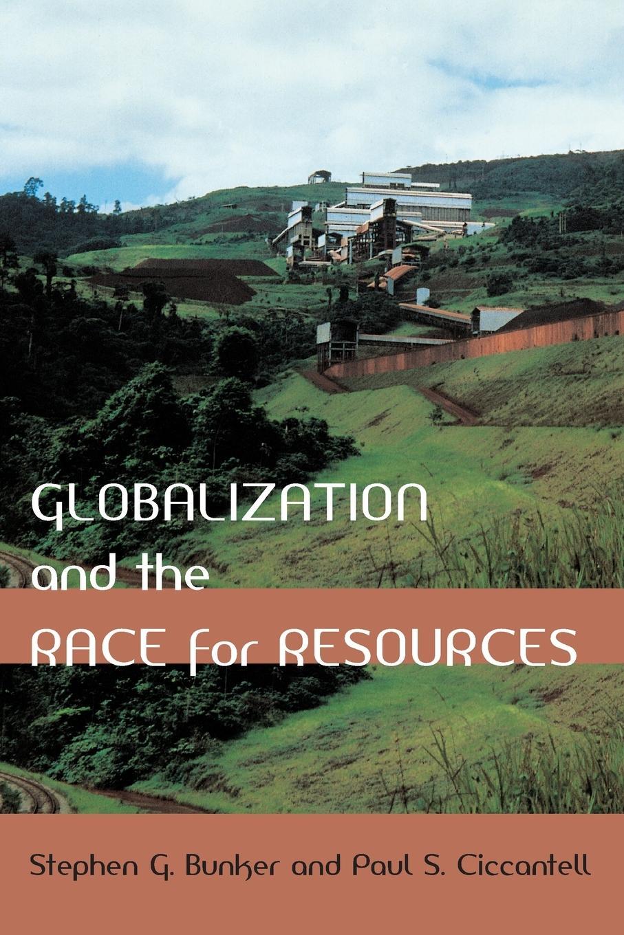 Cover: 9780801882432 | Globalization and the Race for Resources | Stephen G Bunker (u. a.)