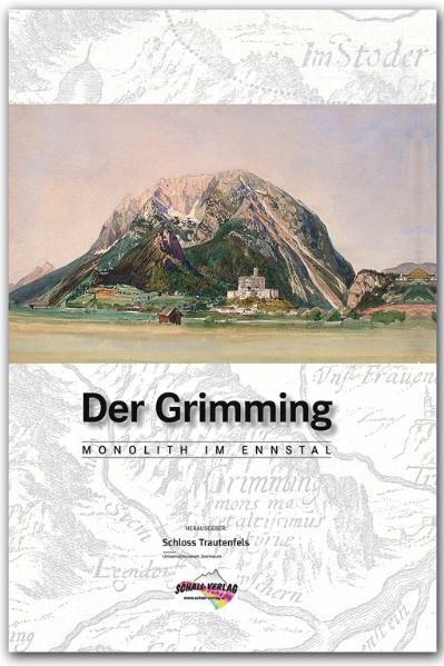 Cover: 9783900533694 | DER GRIMMING - Monolith im Ennstal | Josef Hasitschka (u. a.) | Buch