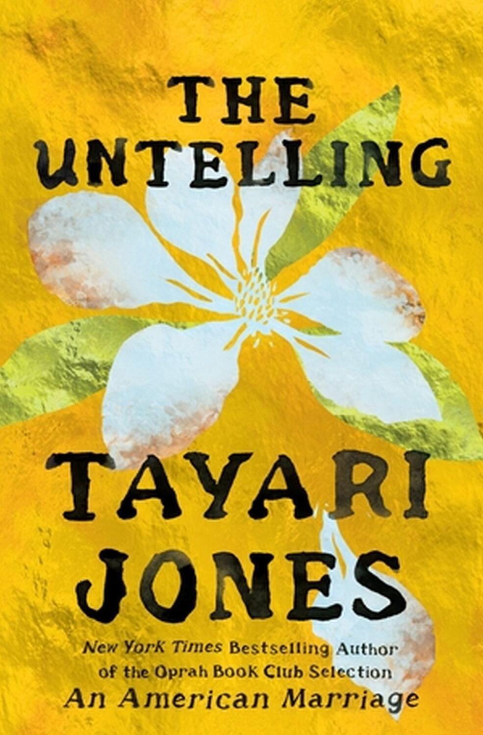 Cover: 9781538742129 | The Untelling | Tayari Jones | Taschenbuch | Englisch | 2023