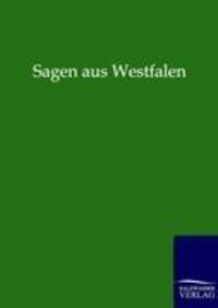 Cover: 9783846001868 | Sagen aus Westfalen | Ohne Autor | Taschenbuch | Paperback | 116 S.