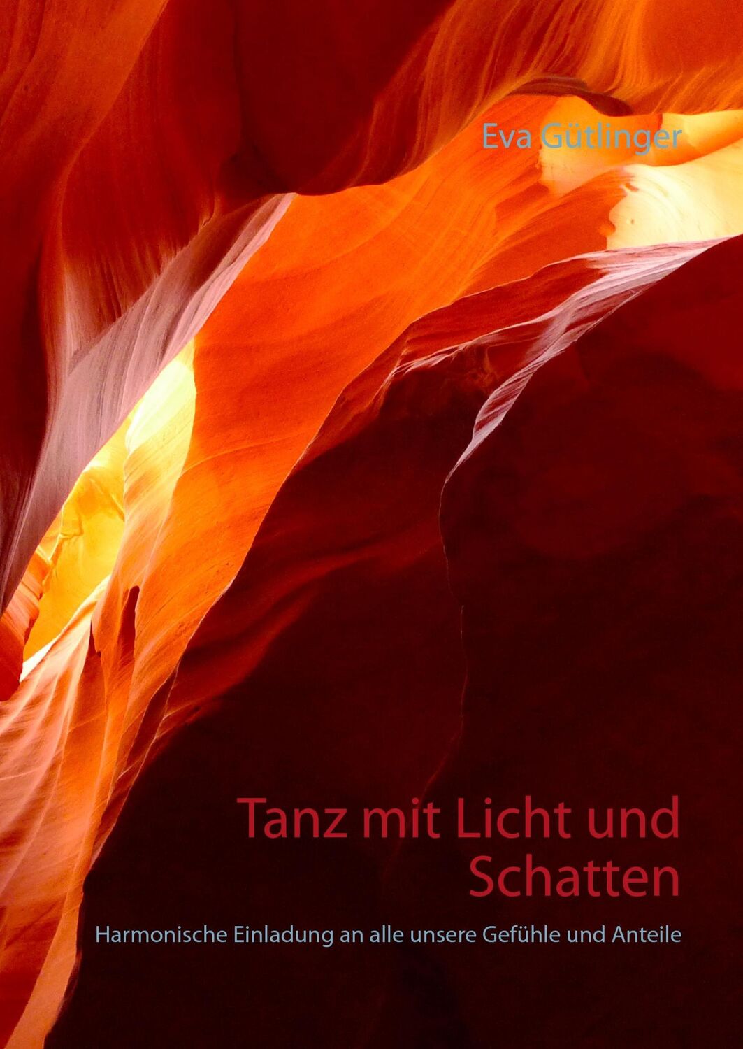 Cover: 9783744868488 | Tanz mit Licht und Schatten | Eva Gütlinger | Buch | 200 S. | Deutsch