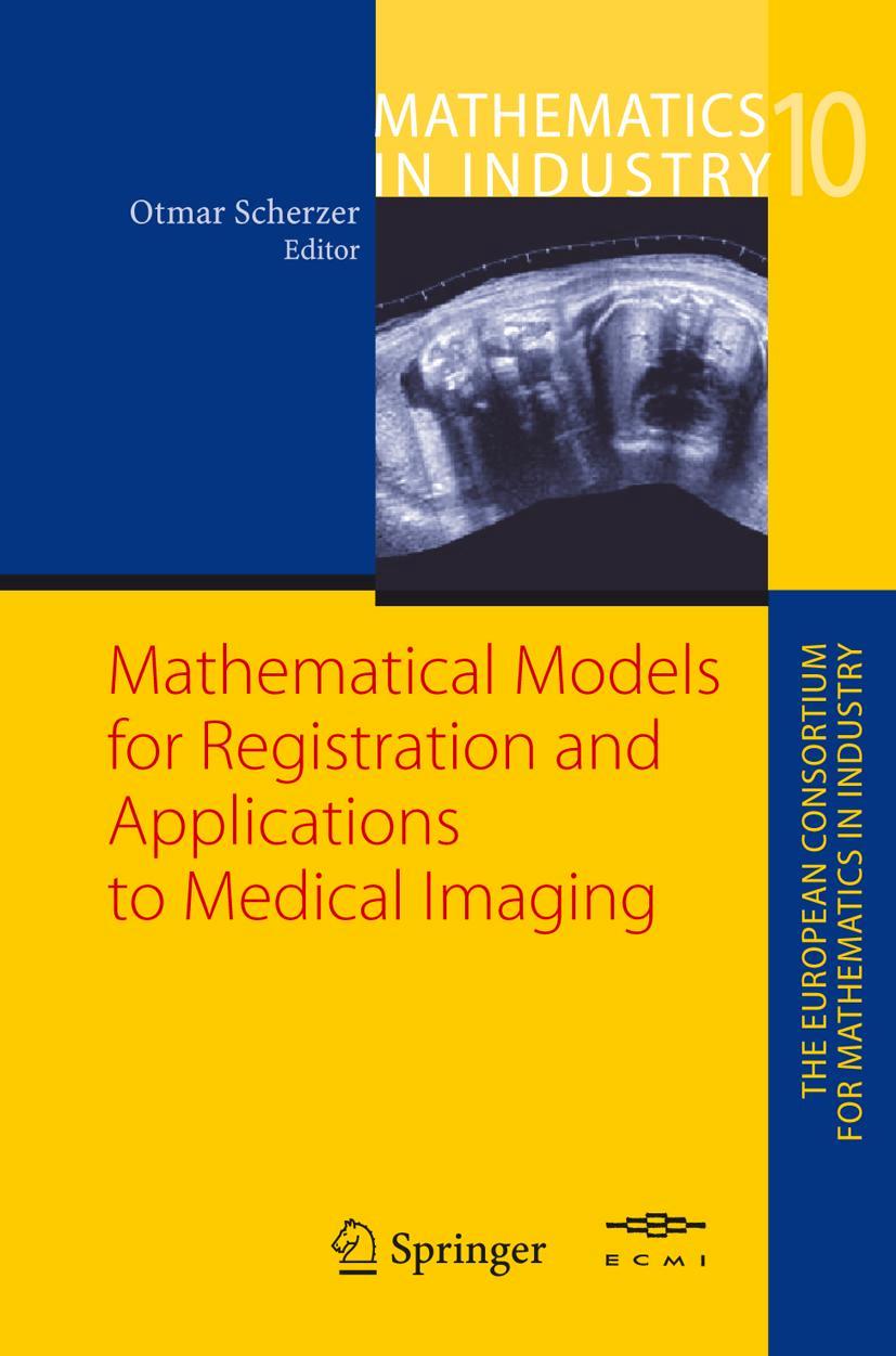 Cover: 9783540250296 | Mathematical Models for Registration and Applications to Medical...