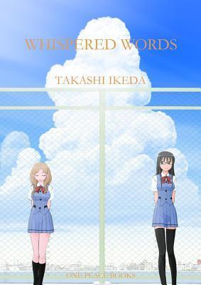 Cover: 9781935548454 | Whispered Words Volume 1 | Takashi Ikeda | Taschenbuch | Englisch