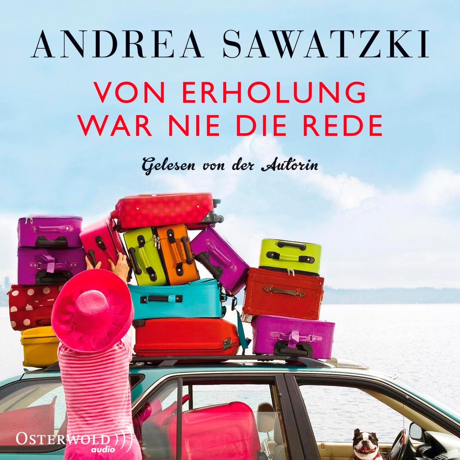 Cover: 9783869523026 | Von Erholung war nie die Rede | Andrea Sawatzki | Audio-CD | Deutsch