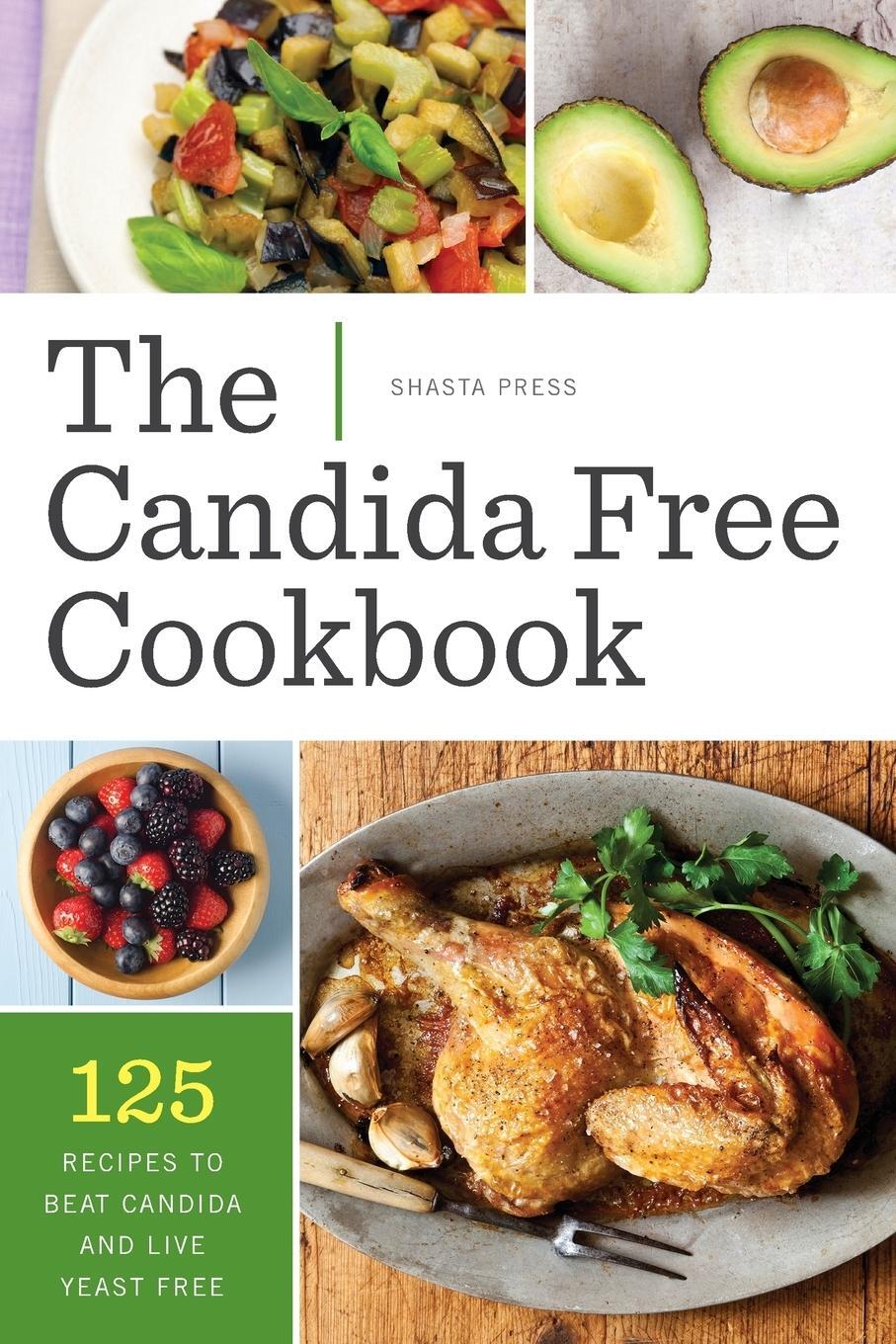 Cover: 9781623152673 | Candida Free Cookbook | Shasta Press | Taschenbuch | Paperback | 2013