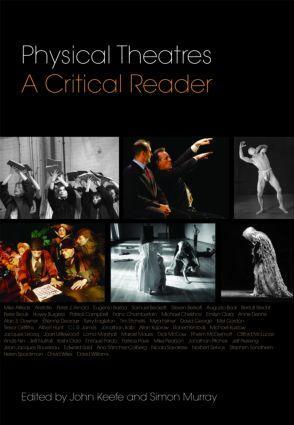 Cover: 9780415362528 | Physical Theatres: A Critical Reader | John Keefe (u. a.) | Buch