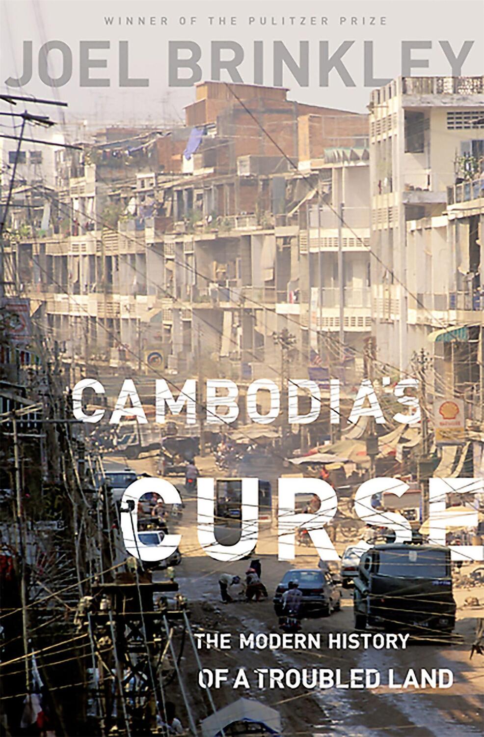 Cover: 9781610391832 | Cambodia's Curse | The Modern History of a Troubled Land | Brinkley