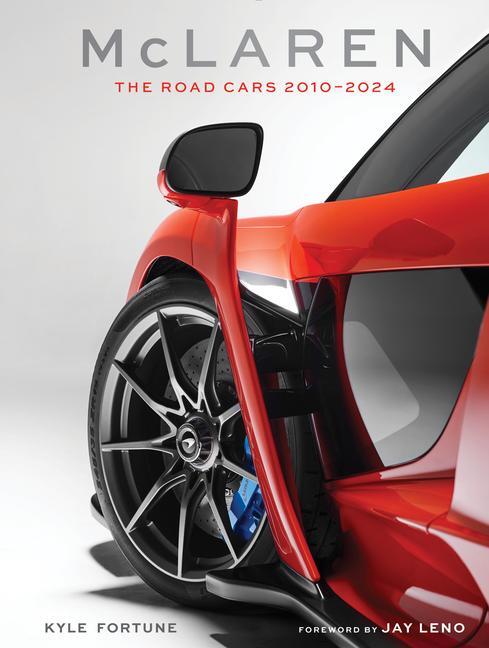 Cover: 9780764367311 | McLaren | The Road Cars, 2010-2024 | Kyle Fortune | Buch | Englisch