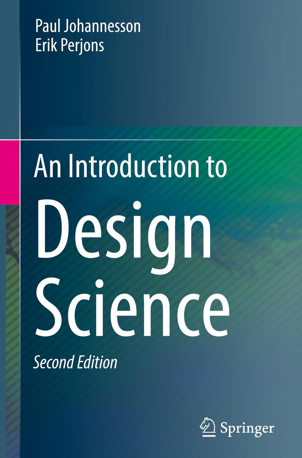 Cover: 9783030781316 | An Introduction to Design Science | Erik Perjons (u. a.) | Buch | 2021