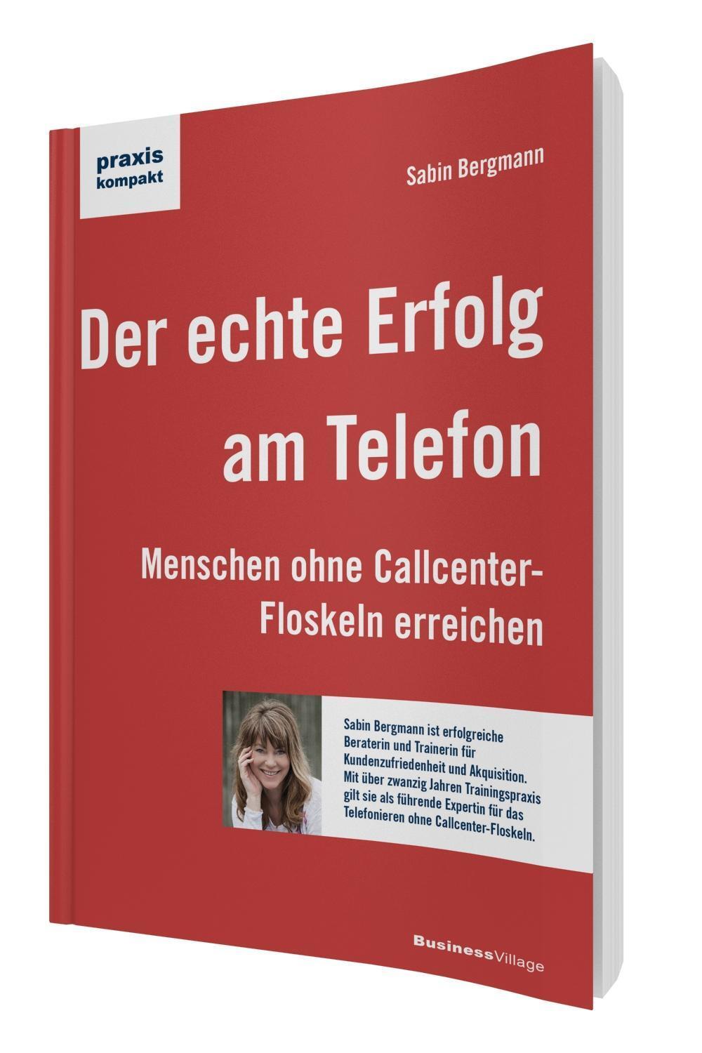 Cover: 9783869803210 | Der echte Erfolg am Telefon | Sabin Bergmann | Taschenbuch | Deutsch