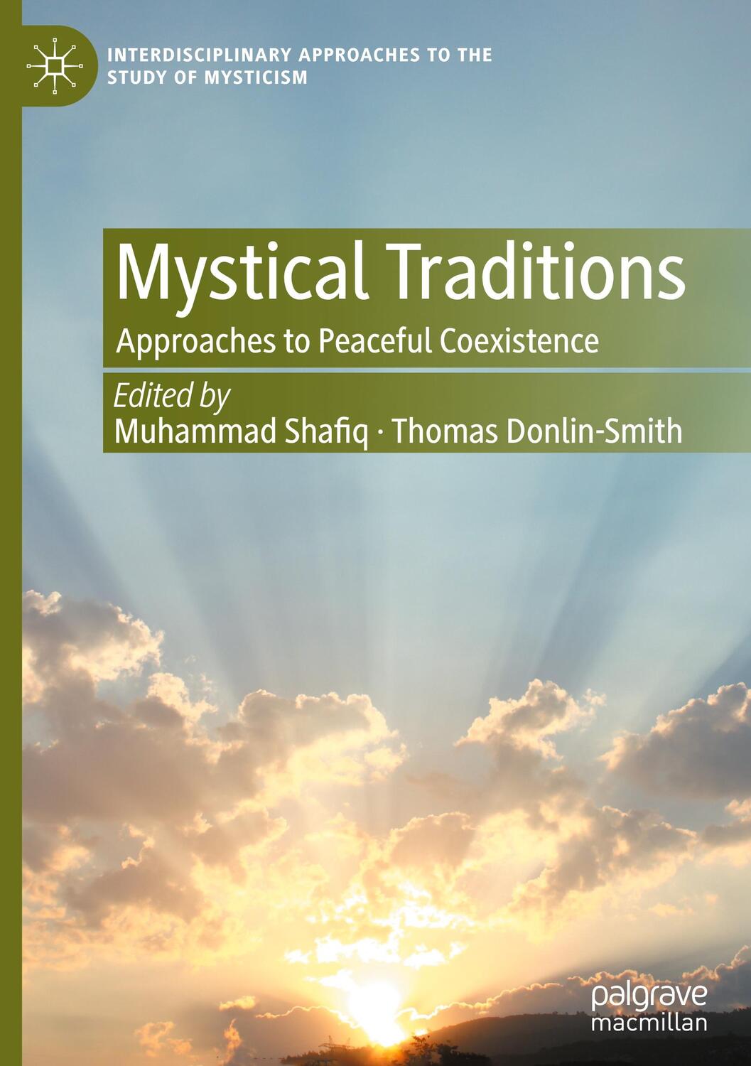 Cover: 9783031271205 | Mystical Traditions | Approaches to Peaceful Coexistence | Buch | xxiv