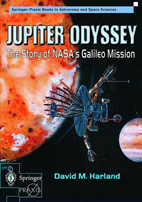 Cover: 9781852333010 | Jupiter Odyssey | The Story of NASA's Galileo Mission | Harland | Buch