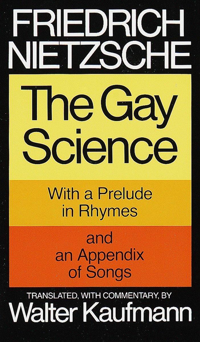 Cover: 9780394719856 | The Gay Science: With a Prelude in Rhymes and an Appendix of Songs