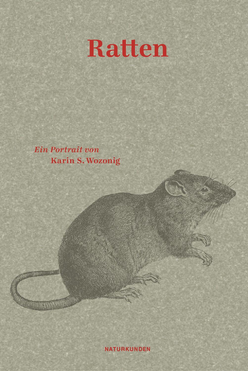 Cover: 9783751840163 | Ratten | Ein Portrait | Karin S. Wozonig | Buch | Naturkunden | 150 S.