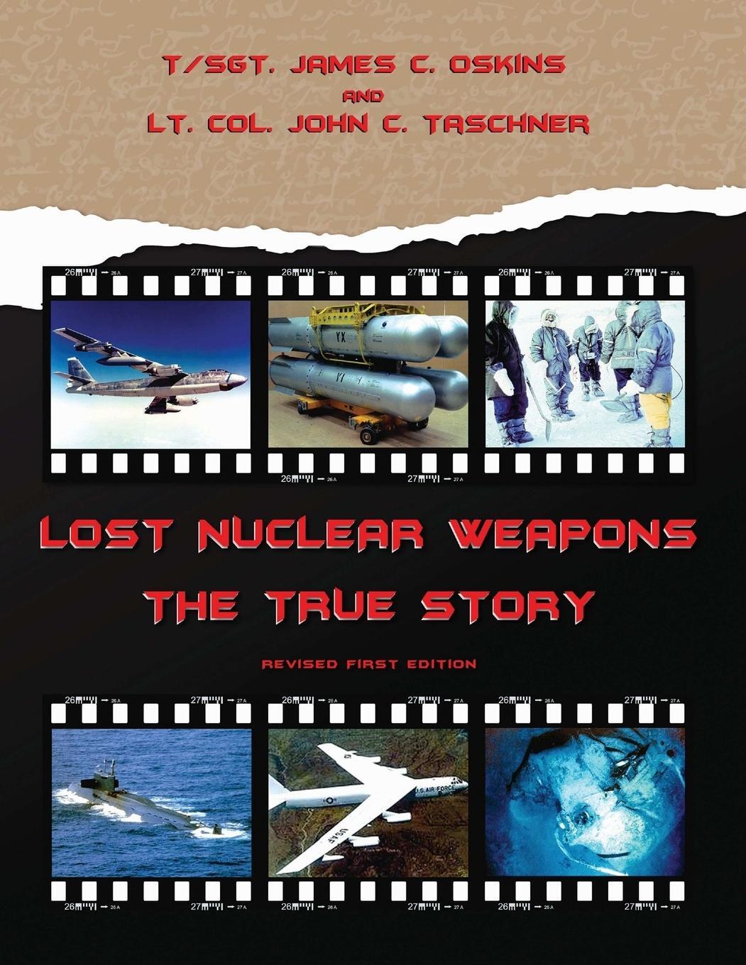 Cover: 9781304593597 | Lost Nuclear Weapons | James C Oskins (u. a.) | Taschenbuch | Englisch