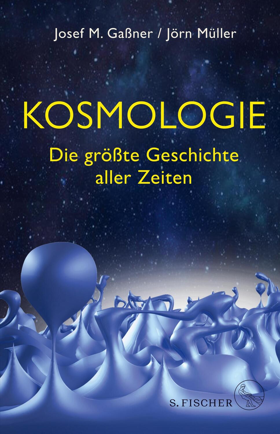 Cover: 9783103971811 | Kosmologie | Die größte Geschichte aller Zeiten | Gaßner (u. a.)