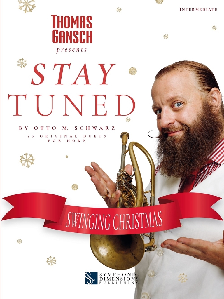 Cover: 9790502951368 | Thomas Gansch: Stay Tuned - Swinging Christmas | Otto M. Schwarz