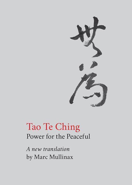 Cover: 9781506469867 | Tao Te Ching: Power for the Peaceful | Lao Tzu | Taschenbuch | 2021