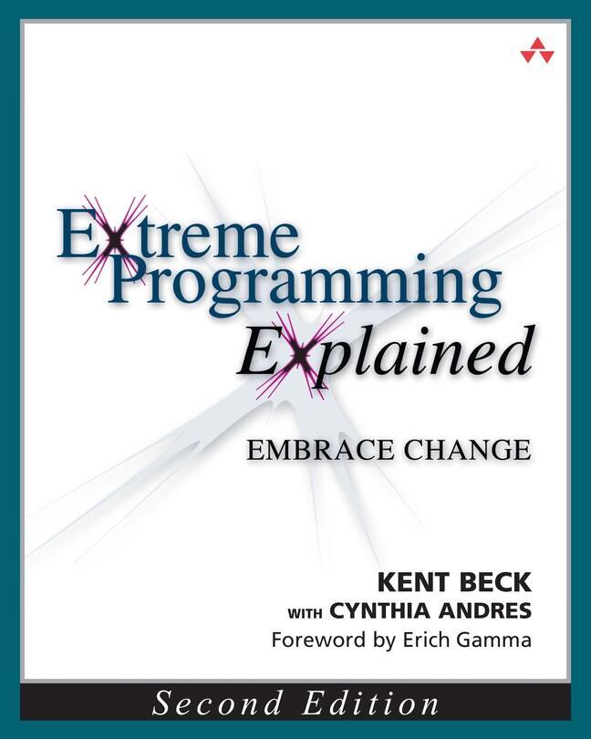 Cover: 9780321278654 | Extreme Programming Explained | Embrace Change | Kent Beck (u. a.)