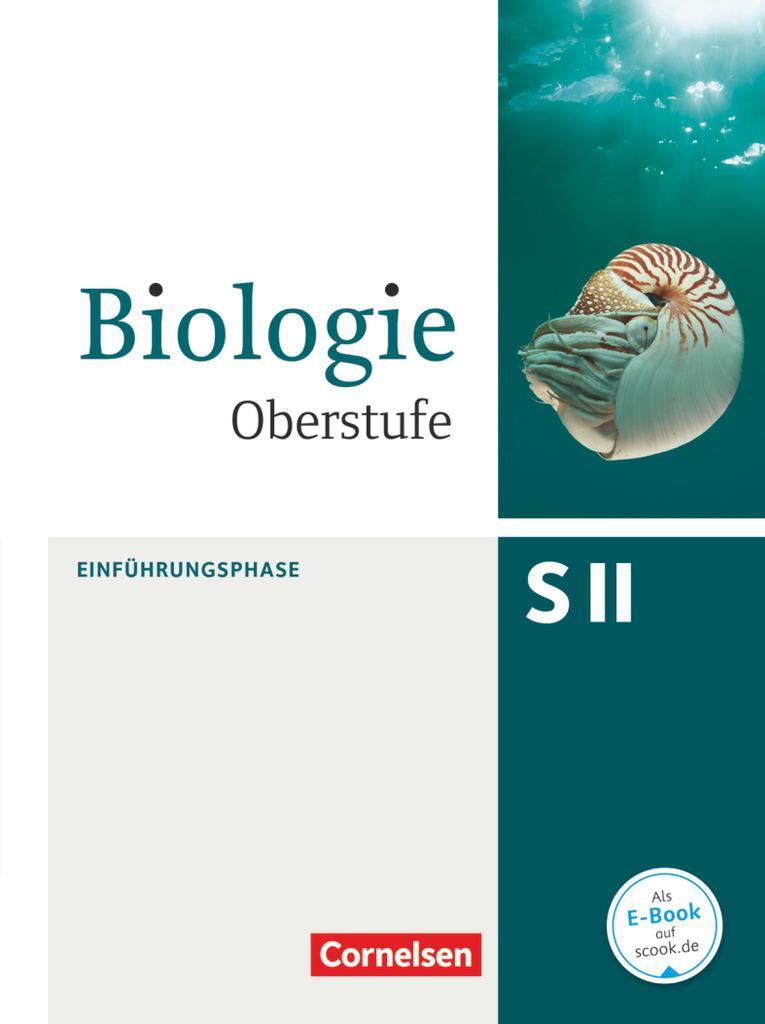 Cover: 9783060103478 | Biologie Oberstufe Einführungsphase. Schülerbuch Nordrhein-Westfalen