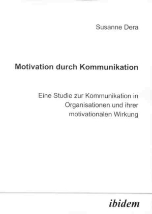 Cover: 9783898212670 | Motivation durch Kommunikation | Susanne Dera | Buch | Deutsch