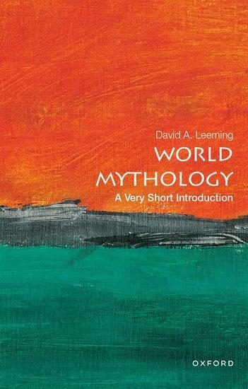 Cover: 9780197548264 | World Mythology: A Very Short Introduction | A Very Short Introduction