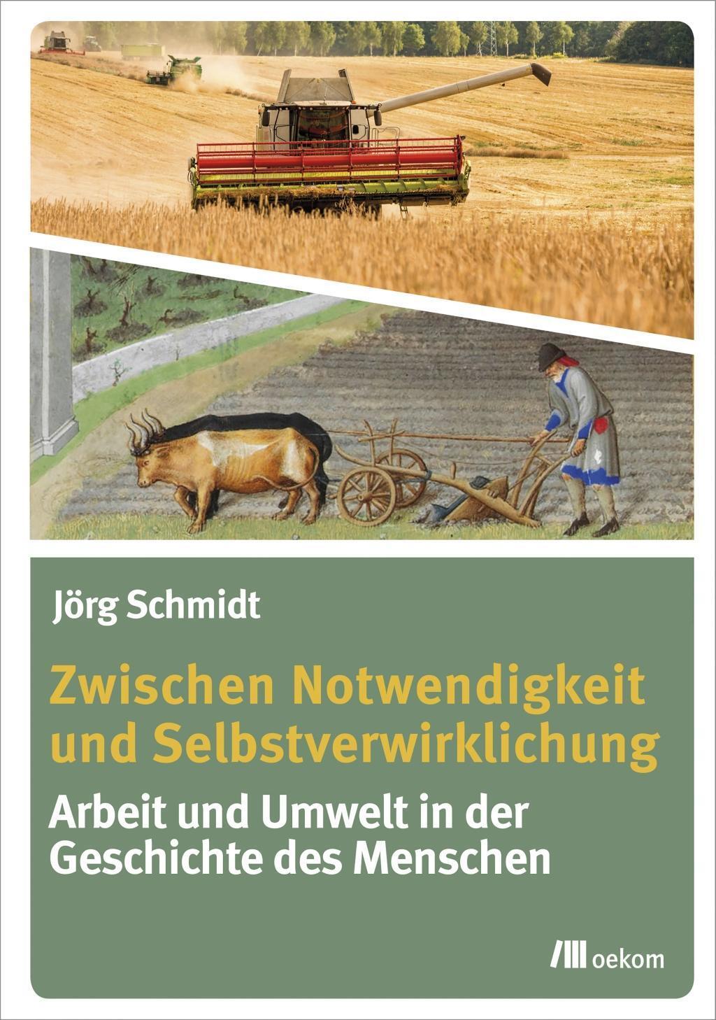 Cover: 9783962381158 | Zwischen Notwendigkeit und Selbstverwirklichung | Jörg Schmidt | Buch