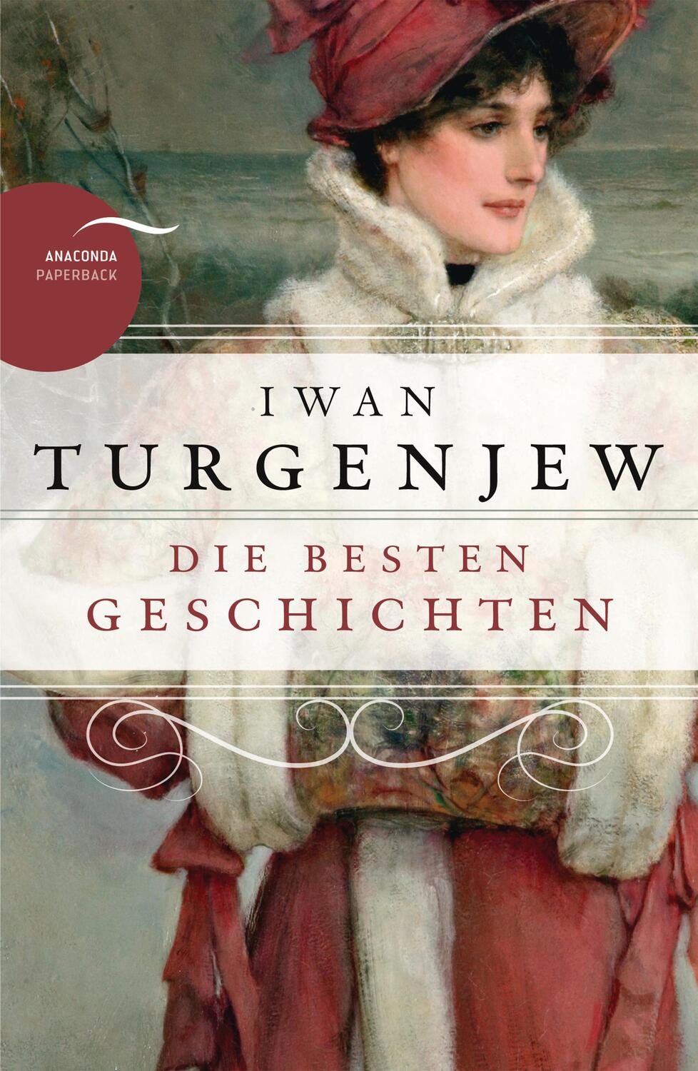 Cover: 9783730606643 | Iwan Turgenjew - Die besten Geschichten | Iwan Turgenjew | Taschenbuch