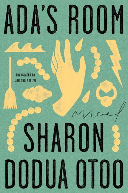 Cover: 9780593539798 | Ada's Room | A Novel | Sharon Dodua Otoo | Buch | Englisch | 2023