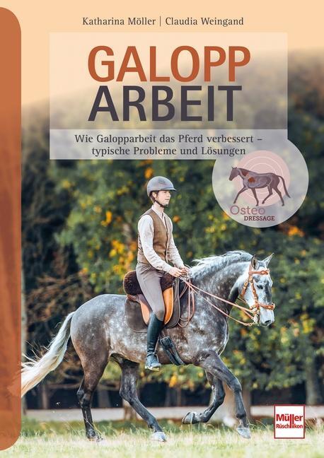 Cover: 9783275022533 | Galopparbeit | Katharina Möller-Weingand (u. a.) | Taschenbuch | 2022