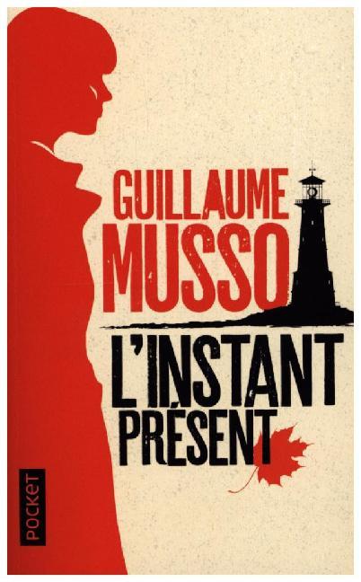 Cover: 9782266276290 | L'instant présent | Guillaume Musso | Taschenbuch | 440 S. | 2017