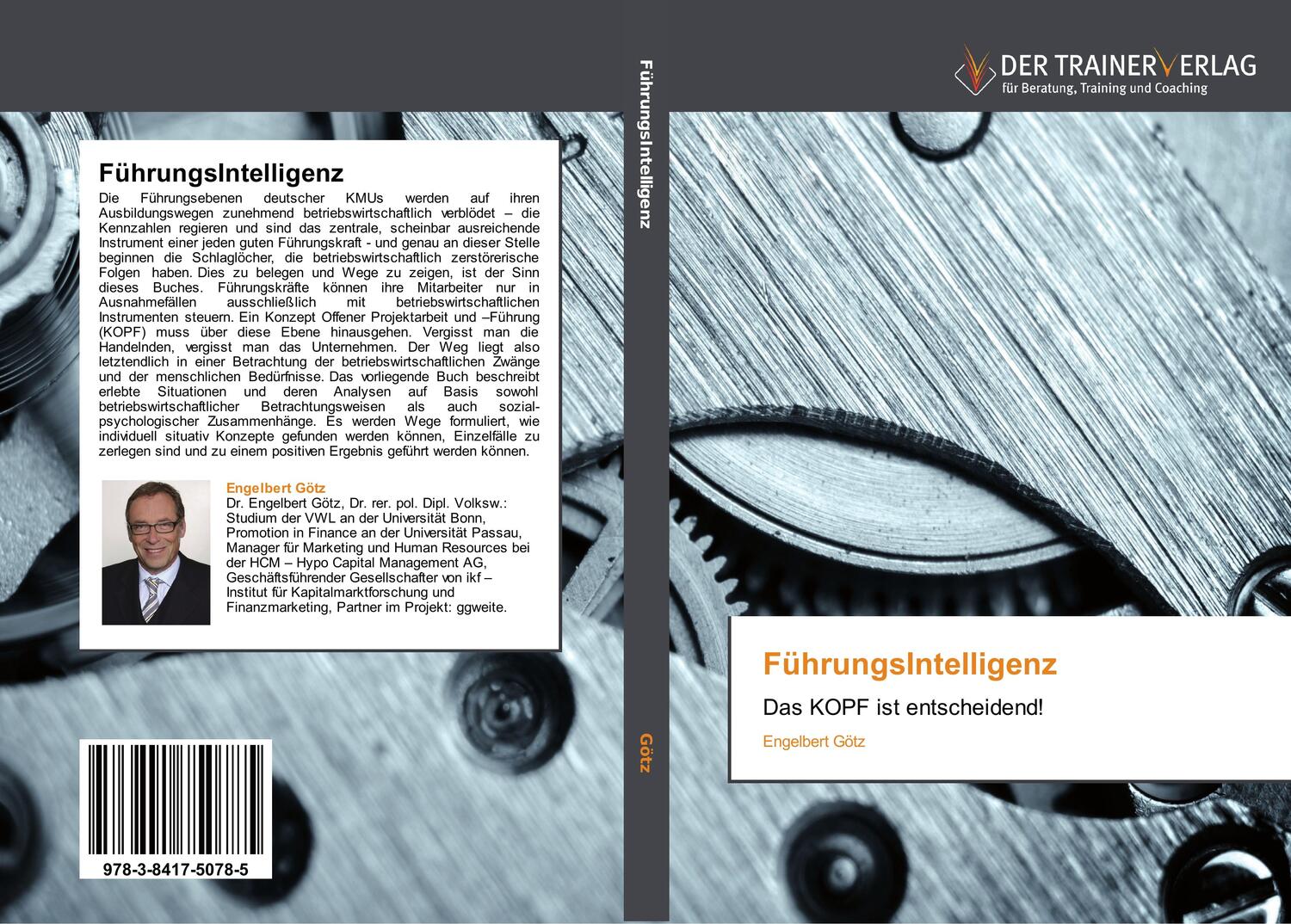 Cover: 9783841750785 | FührungsIntelligenz | Das KOPF ist entscheidend! | Engelbert Götz