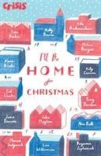 Cover: 9781847157720 | I'll Be Home for Christmas | Various Authors | Taschenbuch | Englisch
