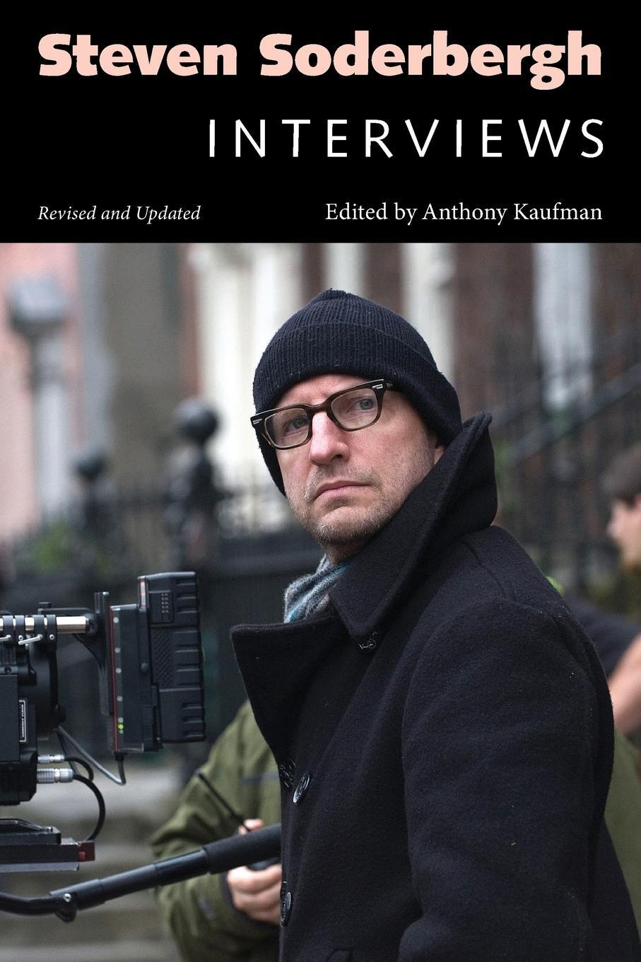 Cover: 9781496820341 | Steven Soderbergh | Interviews, Revised and Updated | Anthony Kaufman