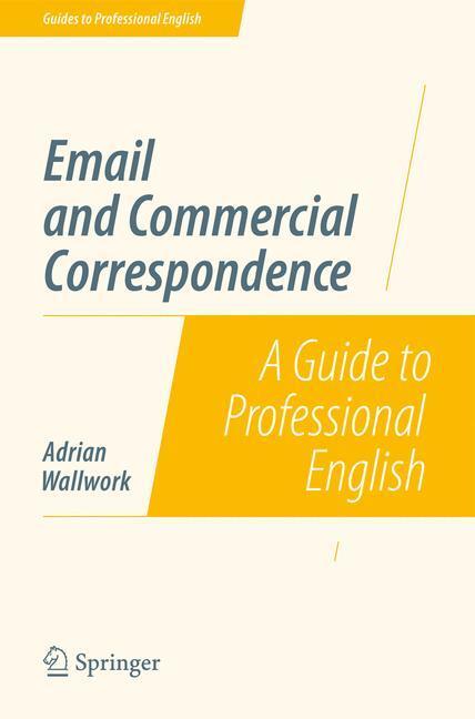 Cover: 9781493906345 | Email and Commercial Correspondence | A Guide to Professional English