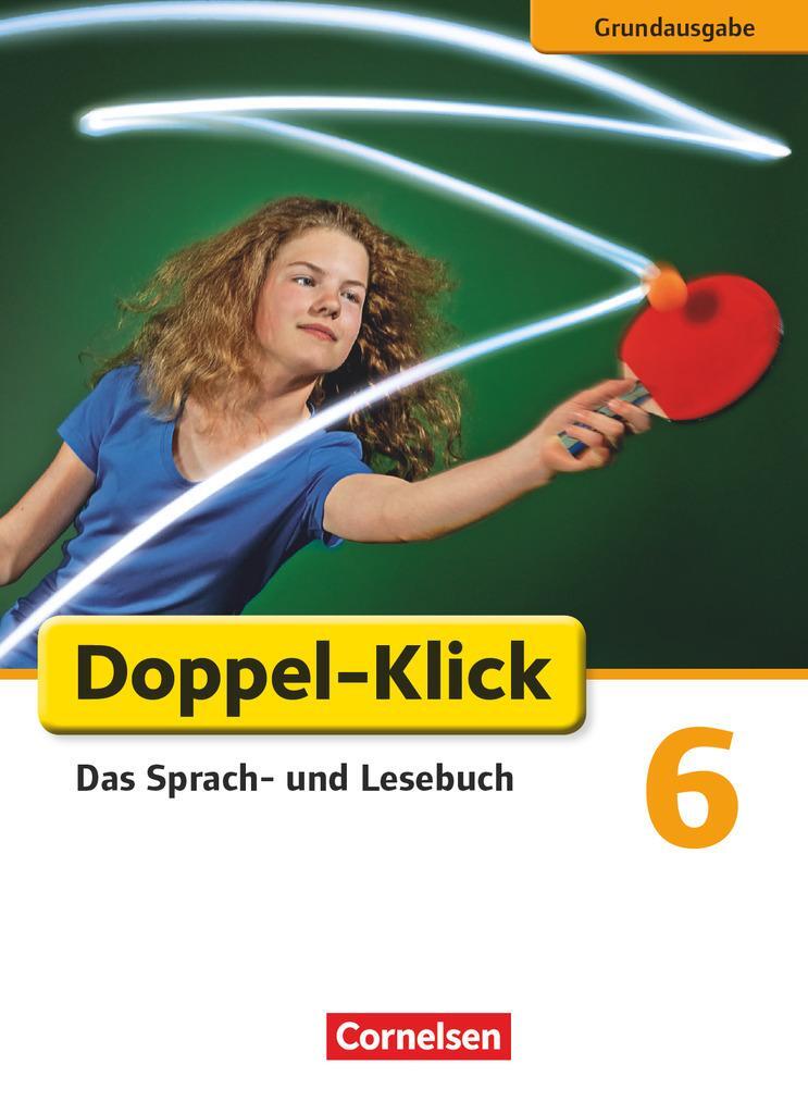 Cover: 9783060616664 | Doppel-Klick - Grundausgabe. 6. Schuljahr. Schülerbuch | Theuer | Buch
